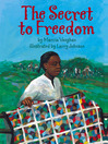 Cover image for The Secret to Freedom